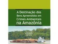 a_destinacao_dos_bens_apreendidos_em_crimes